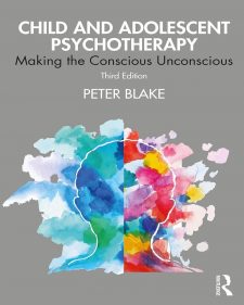 Child and Adolescent Psychotherapy Making the Conscious Unconscious - 3rd Edition
