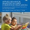 Applied Behavior Analysis in Early Childhood Education