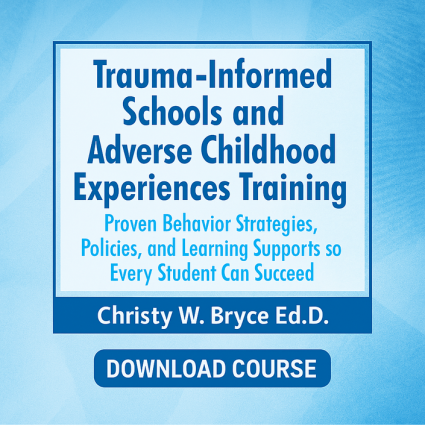 Trauma-Informed Schools and Adverse Childhood Experiences