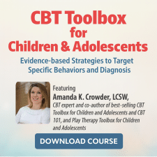 CBT Toolbox for Children & Adolescents: Evidence-based Strategies to Target Specific Behaviors and Diagnosis